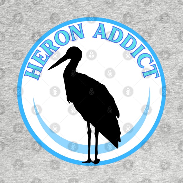 Heron addict by Caring is Cool